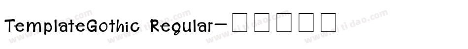 TemplateGothic Regular字体转换